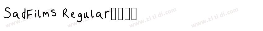 SadFilms Regular字体转换